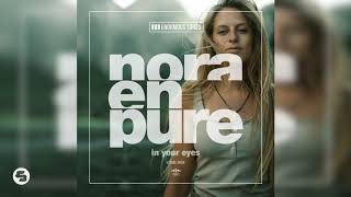 Nora En Pure - In Your Eyes (Club Mix)
