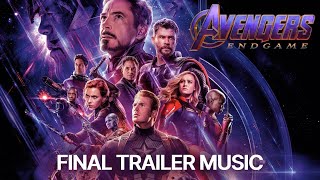 Avengers: Endgame - Final Trailer #2 Music [HQ Trailer Edit | Elephant Music - C