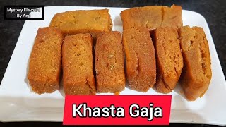 khasta gaja recipe(wheatflour sweet)