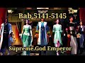 KAISAR DEWA TERTINGGI SUPREME GOD EMPEROR 5141-5145