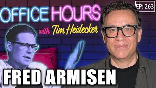 Fred Armisen | Office Hours with Tim Heidecker (Episode 263)