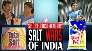 Salt Wars of India (140 Years Journey) | Documentary | Tata Salt | Captain Cook | Dandi March