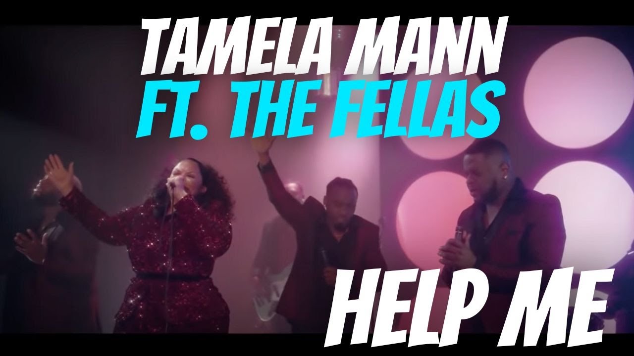 Gospel Sunday | Tamela Mann Ft. The Fellas - Help Me | Vocalist From ...