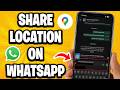 How To Share Location On WhatsApp From Google Maps (iPhone)