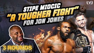 Jon Jones over Stipe Miocic: “a scary thought” for heavyweight division | 3 Rounds w/ Daniel Cormier