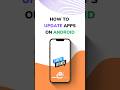 How To Update Apps on Android #update