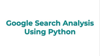 Google Search Analysis | DS BootCamp | AI BootCamp