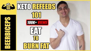 Keto Refeed Day 101 - Carb Up To Lose Weight | BeerBiceps Ketogenic Diet