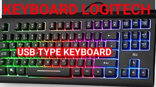 LOGITECH KEYBOARD USB TYPE KEYBOARD SMART 🤓 500/- to above