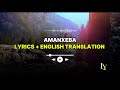 Amanxeba [Full Lyrics + English Translation] — Sami’Kay, Misokuhle