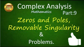 Complex Analysis: Zeros and Poles,Removable Singularity