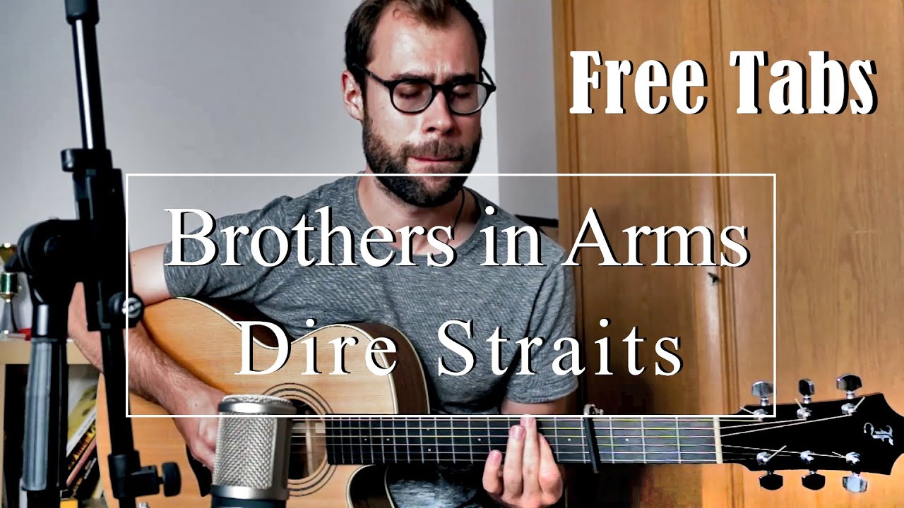 Brothers In Arms Dire Straits Fingerstyle Guitar Cover Free Tabs