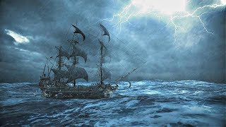 🌊The Perfect Storm at Sea ~ Old Sailing Ship Ambiance