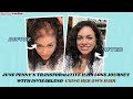 June Penny Hair Loss Journey | Discover Superior Alternatives Beyond Hair Extensions, Toppers & Wigs