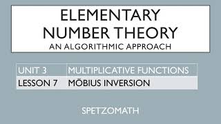 03-07: The Möbius Inversion Formula