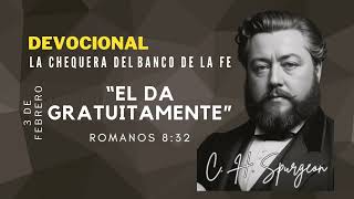 Devocional de Charles Spurgeon - 3 de febrero - \