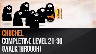 Chuchel - Completing Level 21-30 (Walkthrough)