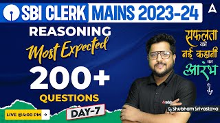 SBI Clerk Mains 2023-24 | Reasoning Most Important Questions Class 7 | By Shubham Srivastava