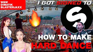 HARD DANCE TUTORIAL - SIGNED BY SPINNIN RECORDS