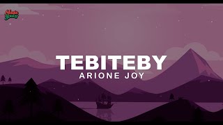 Arione Joy - Tebiteby (Lyrics gasy)