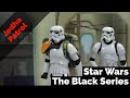 Stormtrooper Jedha Patrol - Rogue One | Star Wars The Black Series | Unboxing and Review