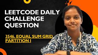 Leetcode | 3546 Equal Sum Grid Partition I | Java | Prefix Concept