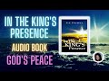 In The KING’S Presence || Audio Poetry || GOD’S PEACE