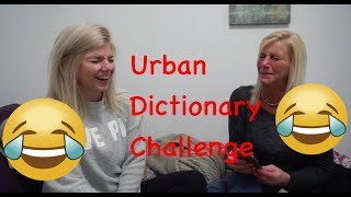 Urban Dictionary Challenge DIRTY WORDS!