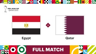 Egypt v Qatar | FIFA Arab Cup Qatar 2021 Third-Place Play-Off | Full Match