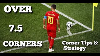 Corner Betting Strategy to Win Repeatedly - Football Betting 2023