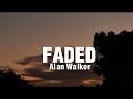 Alan Walker - Faded (Lyrics)