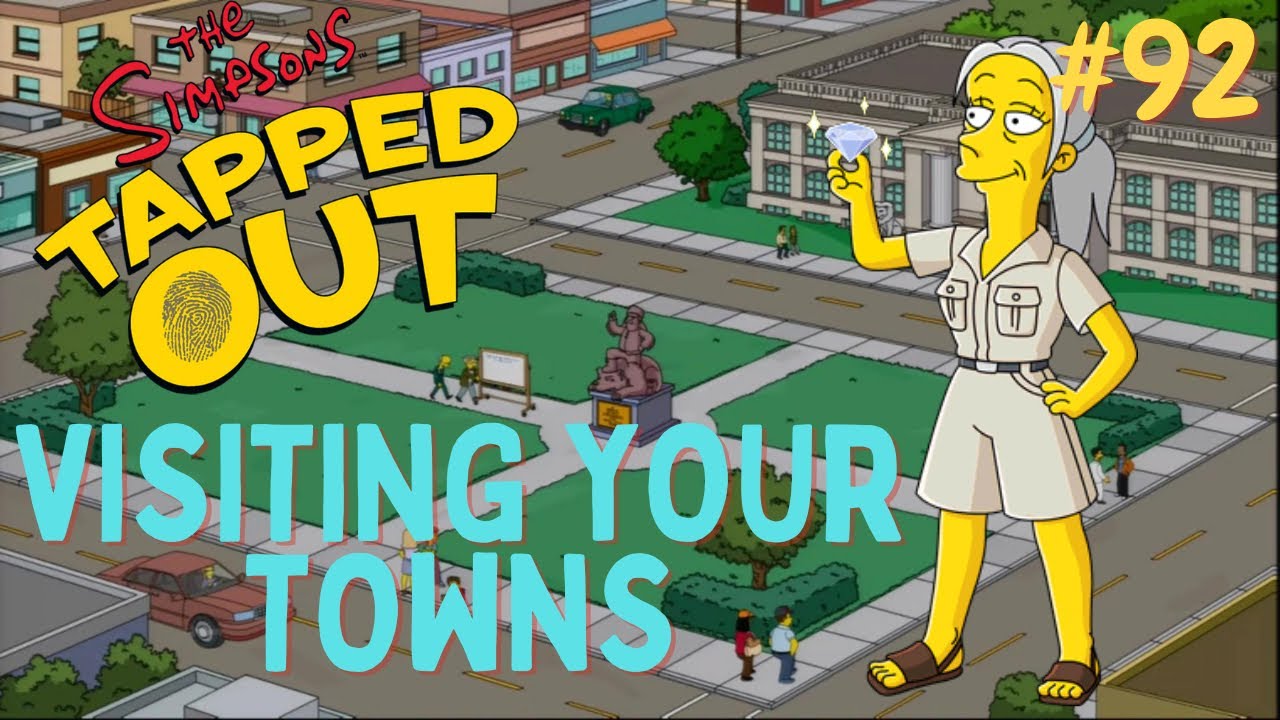 The Simpsons Tapped Out: Visiting Your Towns #92 | Pretty Impressive ...