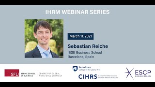 IHRM #6 - Sebastian Reiche - How Global Leaders Advance Organizational Goals