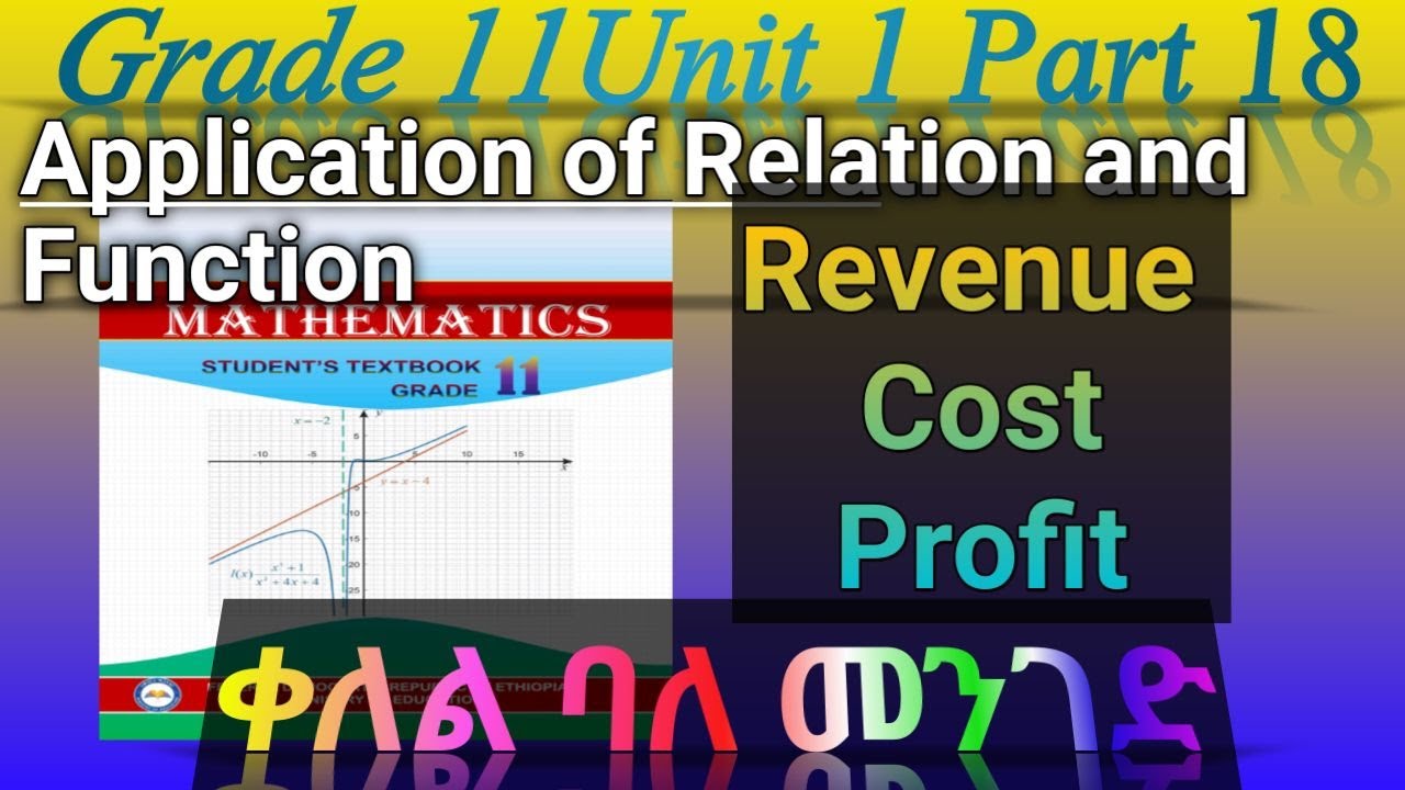 Grade 11 Mathematics Unit 1 Application Of Relation And Function