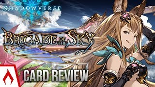 [Shadowverse] FINAL CARD REVIEW! | Brigade of the Sky Card Review