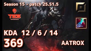 【KRサーバー/GM】TES 369 エイトロックス(Aatrox) VS カミール(Camille) TOP - Patch25.S1.5 KR Ranked【LoL】