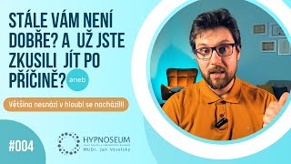 #004 - ZDRAVOTNÍ PROBLÉMY a HYPNÓZA: Objevte široké spektrum témat, které lze touto metodou VYŘEŠIT!