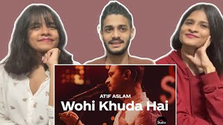 Coke Studio - Wohi Khuda Hai | Atif Aslam