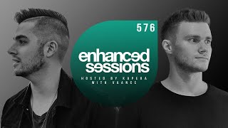 Enhanced Sessions 576 w/ VAANCE - Hosted by Kapera