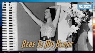 Here Is My Heart | English Full Movie | Comedy Musical Romance