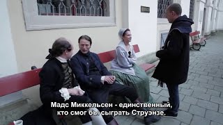 Behind the Scenes: A Royal Affair - Russian subs