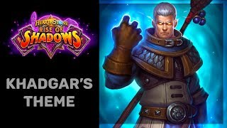 Hearthstone - Theme of Khadgar (Khadgar's Theme)