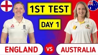 Australia vs England Women Test | Women's Ashes 2025 | AUS-W vs ENG-W | England vs Australia Women