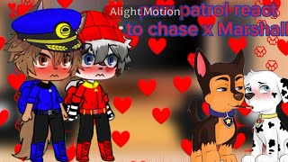 Paw patrol react to ( chase x Marshall ) parte 1/6