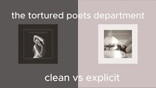ttpd clean vs explicit lyrics