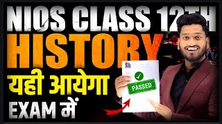 Nios Class 12th History Most Important Questions with Answers | Complete Syllabu