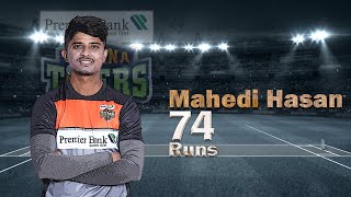 Mahedi Hasan's 74 Runs Against Comilla Victorians | 30th Match | Season 8 |  BBPL 2022