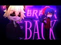 Break Your Back! 💥 || MLB Meme || Gacha Club || Trend