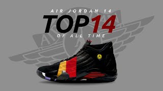 TOP Air Jordan 14 OF ALL TIME + RELEASE DATES