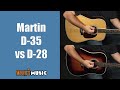 Martin Guitar Comparison - D-35 vs D-28